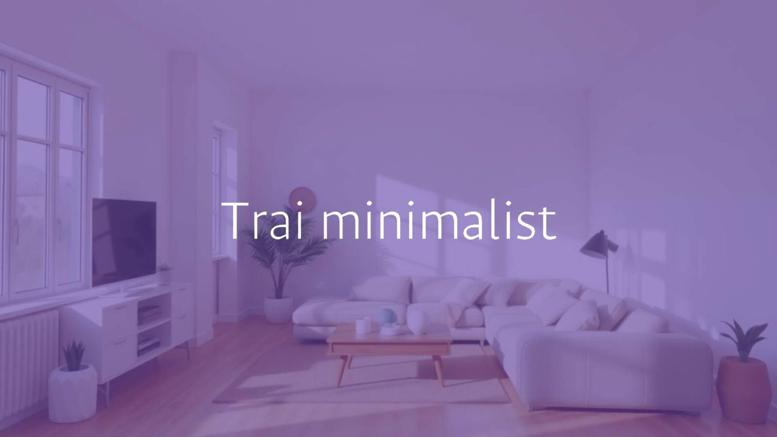 A minimalist lifestyle scene, clean and simple living space with neutral colors, a few essential items, natural light, calm and peaceful atmosphere, realistic.