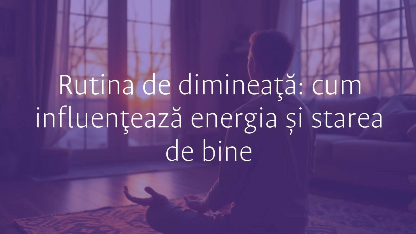 A peaceful morning routine, person meditating at sunrise, cozy home environment, warm lighting, realistic.